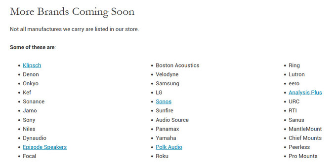 Product Brands we carry that may not be listed on the website.