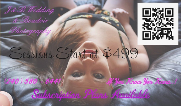 J&B wedding and boudoir, sessions start at $499, 240-580-6441, subscriptions available. Business card