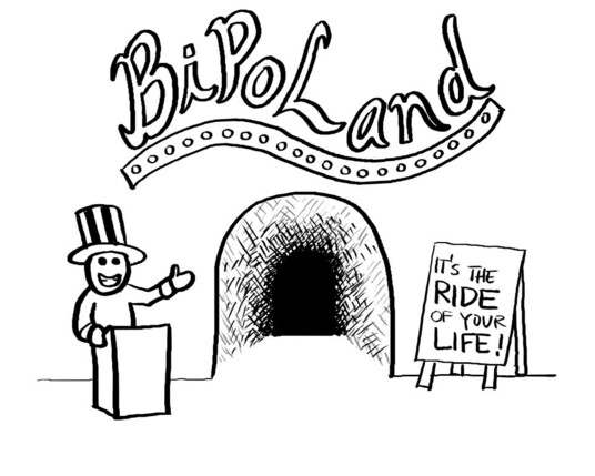 A carnival barker stands outside a ride called "BiPoLand," with a sign reading "it's the RIDE of your LIFE!"