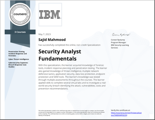 Security Analyst Fundamentals specialization course from IBM consisting of 3 individual courses.