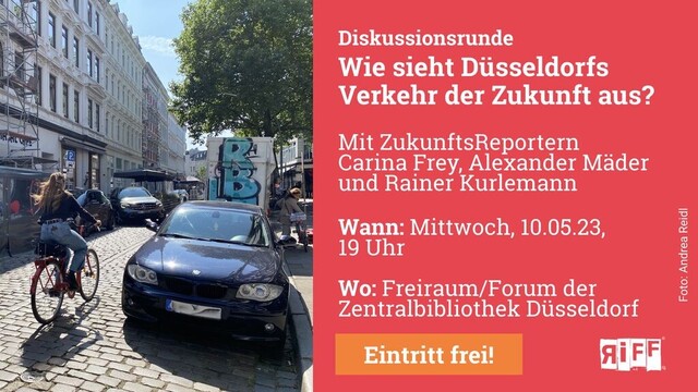 Diskussionsrunde: Wie sieht Düsseldorfs Verkehr der Zukunft aus? Am Mittwoch, 10.05.2023 um 19 Uhr, Freiraum/Forum der Zentralbibliothek Düsseldorf. Eintritt frei.