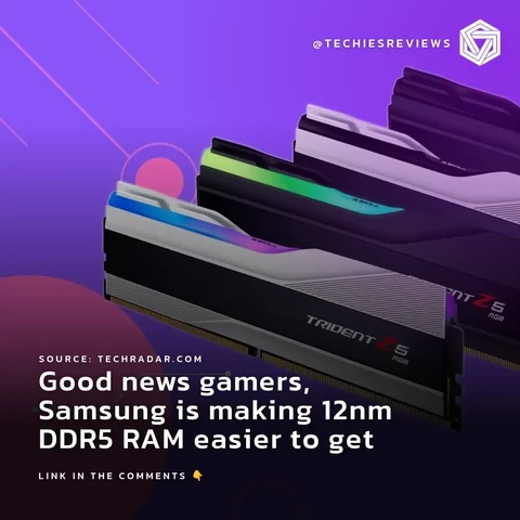 Good news gamers, Samsung is making 12nm DDR5 RAM easier to get