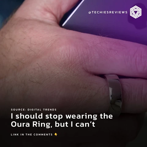 I should stop wearing the Oura Ring, but I can’t