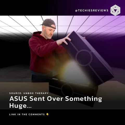ASUS Sent Over Something Huge...