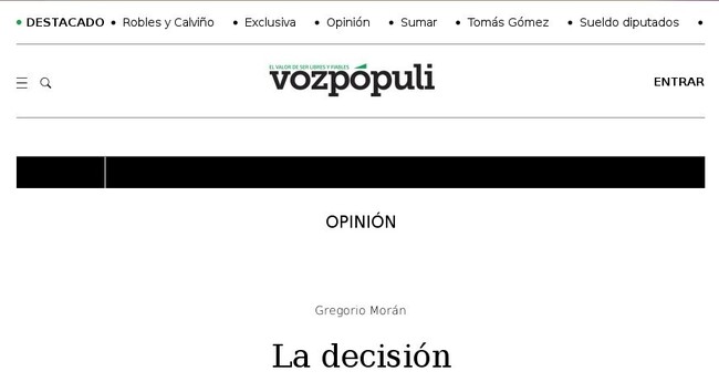 La decisión
Opinión Voz Pópuli 2023 Jun.03