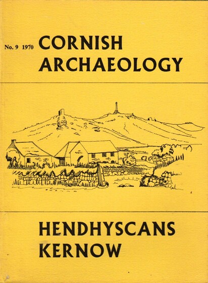 The front cover of Cornish Archaeology No 9. Plain yellow with the title in both English and Cornish, and with a drawing of Carn Brea to the centre.