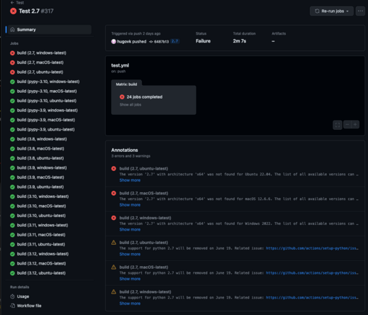 Screenshot of GitHub Actions showing green passing checks for Python 3.8-3.10 and PyPy 3.9-3.10, but 2.7 failing with:

"The version '2.7' with architecture 'x64' was not found for Ubuntu 22.04."

"The version '2.7' with architecture 'x64' was not found for macOS 12.6.6."

"The version '2.7' with architecture 'x64' was not found for Windows 2022."