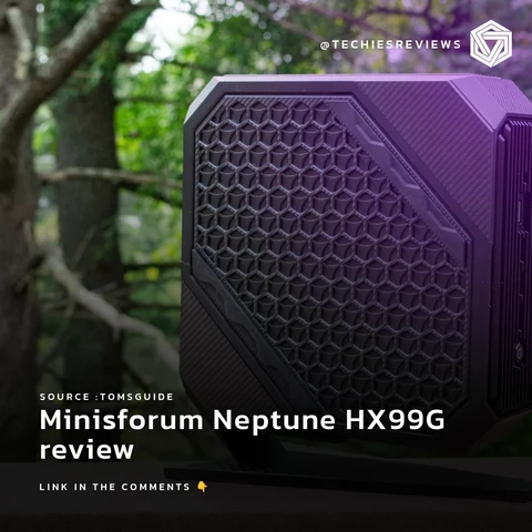 Minisforum Neptune HX99G review