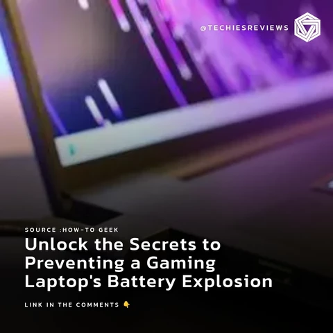 Unlock the Secrets to Preventing a Gaming Laptop's Battery Explosion