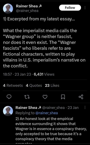 Rainer Shea: Excerpted from my latest essay...

What the imperialist media calls the “Wagner group” is neither fascist, nor does it even exist. The “Wagner fascists” who liberals refer to are fictional characters, written to play villains in U.S. imperialism’s narrative on the conflict.