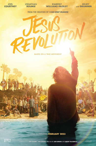 Film poster for the movie Jesus Revolution, featuring an ensemble cast headed by Joel Courtney with Kelsey Grammer. 