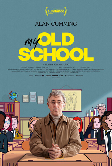 Movie poster for My Old School, with actor Alan Cumming seated in the centre of the image. 