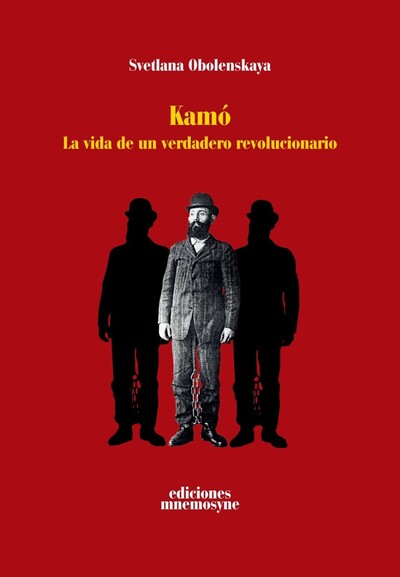 Portada del libro "Kamó. La vida de un verdadero revolucionario" de Ediciones Mnemosyne.