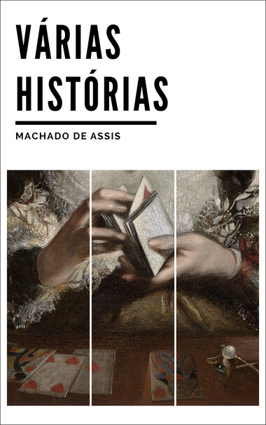 Capa da colectânea «Várias Histórias», de Machado de Assis, ilustrada por um pormenor duma pintura de Theodor von Holst, representando uma mulher a baralhar cartas.