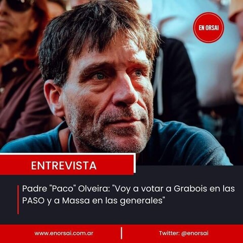 Padre "Paco" dice: voy a votar a grabois en las Paso y a Massa en las generales.