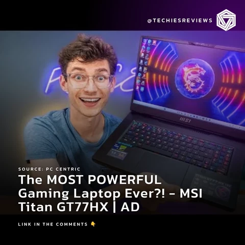 The MOST POWERFUL Gaming Laptop Ever?! - MSI Titan GT77HX | AD