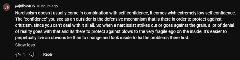 Narcissism doesn't usually come in combination with self confidence, it comes wiyh extremely low self confidence. The "confidence" you see as an outsider is the defensive mechanism that is there in order to protect against critizism, since you can't deal with it al all. So when a narcissist strikes out or goes against the grain, a lot of denial of reality goes with that and its there to protect against blows to the very fragile ego on the inside. It's easier to perpetually live an obvious lie than to change and look inside to fix the problems there first.
https://www.youtube.com/watch?v=7YpGI2h49Hw