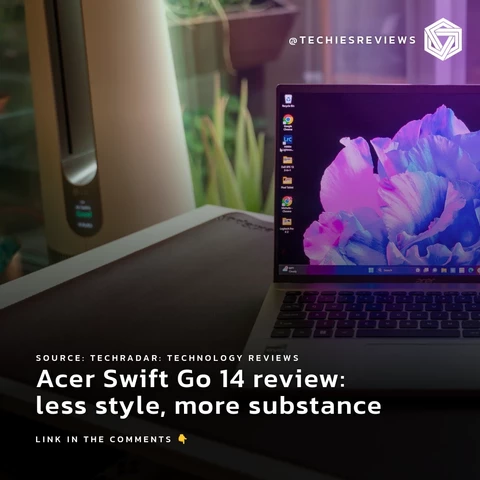 Acer Swift Go 14 review: less style, more substance