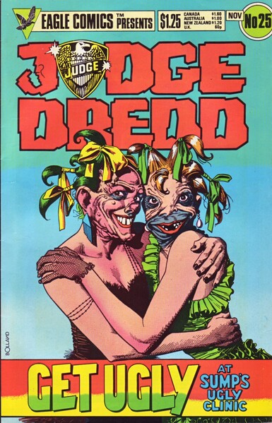 The front cover of Judge Dredd 1:25, featuring an illustration by Brian Bolland, titled "Get Ugly at [Otto] Sump's Ugly Clinic", of two people who've had body modification to make themselves look monstrous.