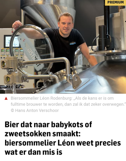‘ Bier dat naar babykots of zweetsokken smaakt: biersommelier Léon weet precies wat erdan mis is 