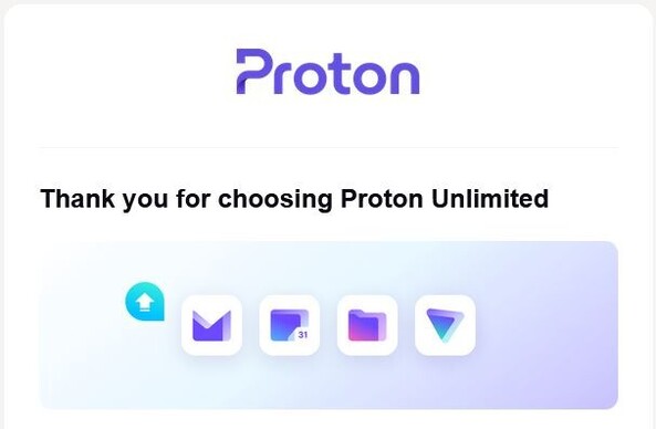 Kipp fra epost der det står "Thank you for choosing Proton Unlimited"