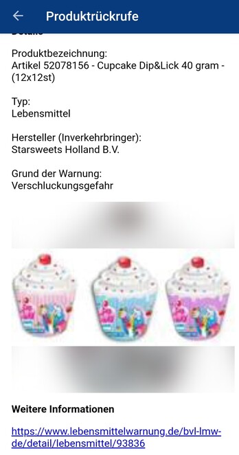 Screenshot der Lebensmittelwarnung vom 12.7.2023 für 'Artikel 52078156 - Cupcake Dip&Lick 40 gram - (12x12st) mit Fotos von 3 Cupcakes und der Begründung "Verschluckungsgefahr"