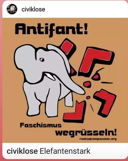 Ein Elefant der ein rotes Hakenkreuz zertrümmert

TEXT:

ANTIFANT!  UND Faschimus wegrüsseln