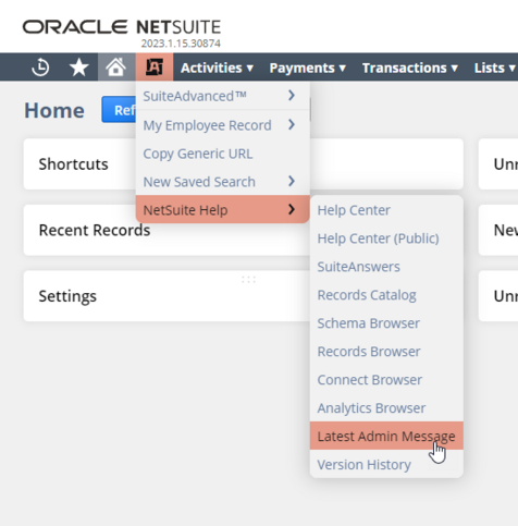NetSuite UI showing a menu item at SuiteAdvanced / NetSuite Help / Latest Admin Message