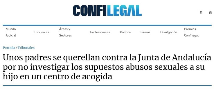 Padres de menores en desamparo se querellan contra la Delegada Provincial de la Consejería de Inclusión Social, Juventud, Familias e Igualdad 
Titulares ConfiLegal 2023 Jul.21