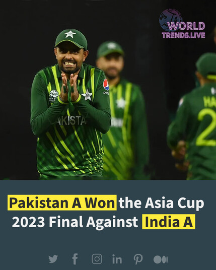 Pakistan Defeats India to Win Back-to-Back Emerging Teams Asia Cup Titles - Pakistan Won against India in Asia Cup 2023