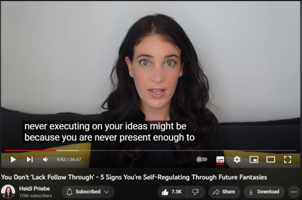 You Don't 'Lack Follow Through' - 5 Signs You're Self-Regulating Through Future Fantasies