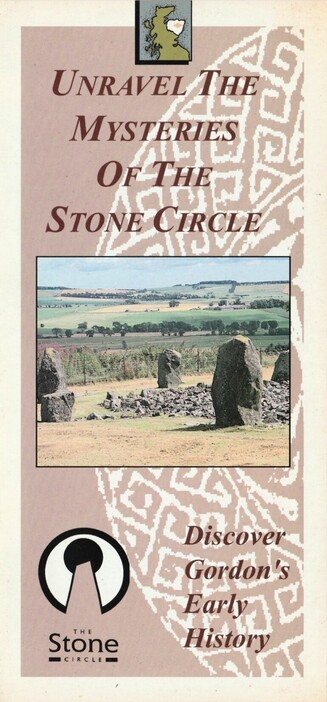 The front of the pamphlet 'Unravel the Mysteries of the Stone Circle: Discover Gordon's Early History', featuring a colour photo of the Loanhead of Daviot Stone Circle at the centre.