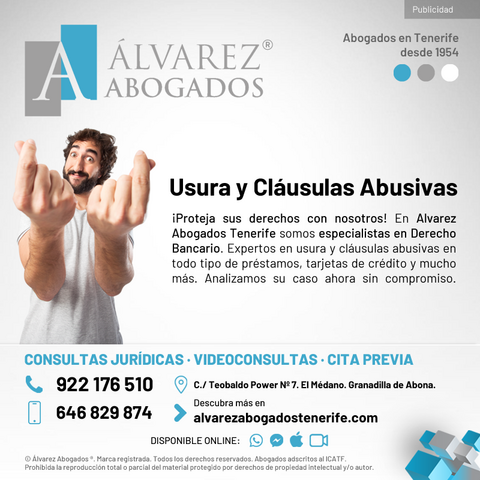 Usura y cláusulas abusivas en Tenerife. Abogados Derecho Bancario Tenerife Sur y Norte. Alvarez Abogados Tenerife.