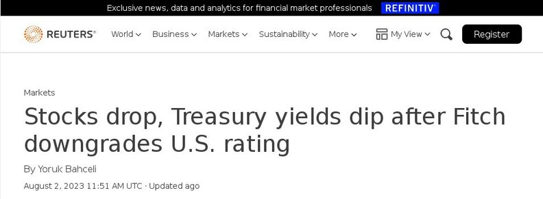 Stocks drops after Fitch downgrades US rating
Headlines Reuters 2023 Aug.02