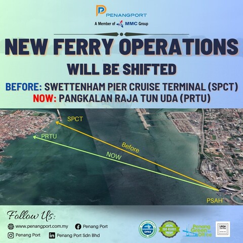 A poster showing the shift of ferry operations from SPCT to PRTU on the island side of Penang.