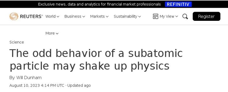 Odd in Muons.
Headlines Reuters 2023 Ago.10