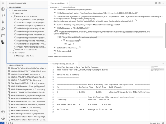 A screenshot of VS Code showing the MSBuild Log View explorer.  The main window is split vertically, showing a binlog on top and a second editor with the detailed build summary on the bottom.
On the left the side view has a Log Explorer tree view with searches and bookmarks.
The bottom of the side view has a Search Results tree showing additional search results