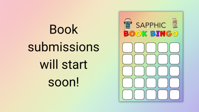 Book submissions for the Sapphic Book Bingo 2024 will start soon! 