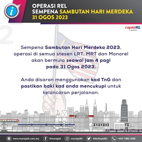 Notice posted in Malay by Rapid KL informing users on the early opening of train stations on 31 August.