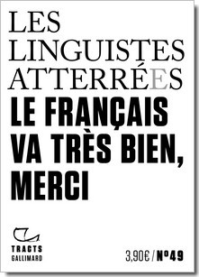 couverture du tract "le français va très bien, merci"