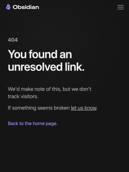 404
You found an unresolved link.
We'd make note of this, but we don't track visitors.

If something seems broken let us know.

Back to the home page.
