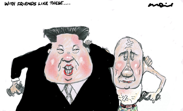 WITH FRIENDS LIKE THESE
Kim Jong Un meets Vladimir Putin, they stand, grinning, arm in arm, pistol in the other, half hidden.
