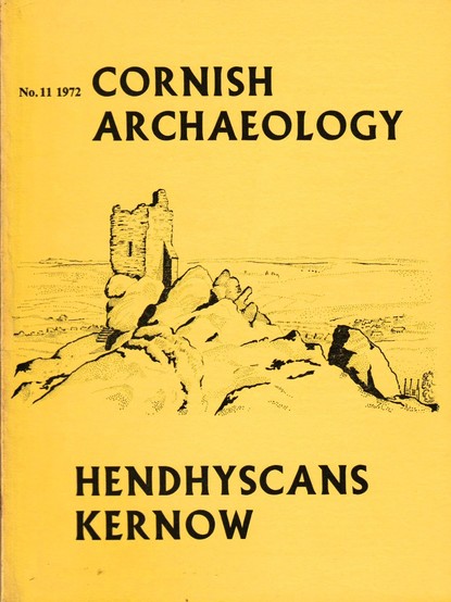 The front cover of Cornish Archaeology No 11 for 1972. Plain lemon yellow with title in English and Kernewek and with a line illustration of the eastern summit of Carn Brea by John Stengelhofen, redrawn from a sketch of about 1780, to the centre.