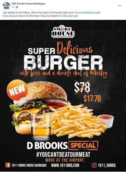 A screenshot of the ad SmokeHouse burger made in response to David Brooks viral post in which he exaggerated how much a burger and fries cost there, when in fact most of his bill was from drinking whiskey at the bar. They made an ad in which they discounted the "meal" from what he said he paid at $78 to $17 to make a point. 