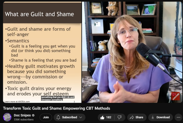 Transform Toxic Guilt and Shame: Empowering CBT Methods
https://www.youtube.com/watch?v=suG0ohekVsQ