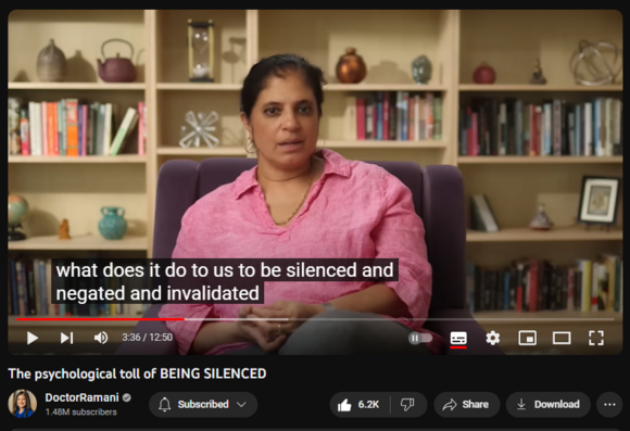 The psychological toll of BEING SILENCED
https://www.youtube.com/watch?v=odxopNSQNls
80,796 views  20 Sept 2023
SIGN UP FOR MY HEALING PROGRAM: https://doctor-ramani.teachable.com/p...

PRE-ORDER MY NEW BOOK
https://www.penguinrandomhouse.com/bo...

GET INFO ABOUT MY UPCOMING PROGRAM FOR THERAPISTS
https://forms.gle/1RRUz41eWswjw63o6

SIGN UP FOR MY MAILING LIST
https://forms.gle/Bv9GNuMSR55PKTjQ6

LISTEN TO MY NEW PODCAST "NAVIGATING NARCISSISM"
Apple Podcasts: https://podcasts.apple.com/us/podcast...
Spotify: https://open.spotify.com/show/2fUMDuT...
Stitcher: https://www.stitcher.com/podcast/how-...
iHeart Radio: https://www.iheart.com/podcast/1119-n...
