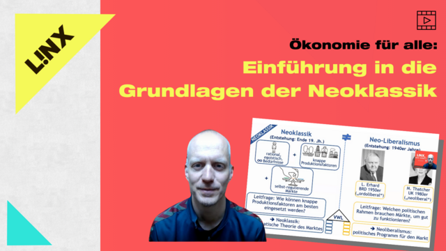 Ökonomie für alle: Einführung in die Grundlagen der Neoklassik