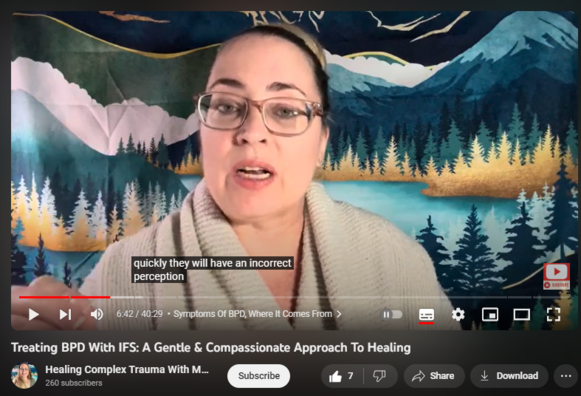 Treating BPD With IFS: A Gentle & Compassionate Approach To Healing
https://www.youtube.com/watch?v=_q5fv_Kejdw
112 views  6 Sept 2023  Healing Complex Trauma
This video covers symptoms of BPD or Borderline Personality Disorder as well as how to heal from this painful and distressing disorder.  I discuss IFS or Internal Family Systems Therapy and how this approach is wonderful for healing the deep wounds stemming from abusive childhood experiences that contribute to BPD.  I will cover what IFS is, the different wounded parts, how to befriend wounded parts, and how distress and suffering is reduced over time as Self Leadership increases.

For more information on BPD vs CPTSD, see my video here:
  

 • The Dark Side Of Attachment: CPTSD vs...  
IFS in greater detail:
  

 • Healing Complex Trauma with Internal ...  
Grief and healing complex trauma:
  

 • The 5 Stages of Grief and CPTSD: A Tr...  
The 4 Different Types of Attachment Styles:
  

 • Attachment Styles Explained: Plus 7 W...
