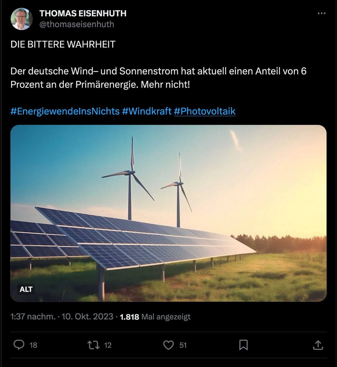 Dämlicher Tweet auf Elons dummem Netzwerk gegen Erneuerbare, der behauptet der deutsche Wind- und Sonnenstraom hat aktuell einen Anteil von 6 Prozent an der Primärenergie. 

Was halbwegs hinkommt aber komplett SINNLOS ist, weil die Primärenergie nicht zum Vergleich taugt.