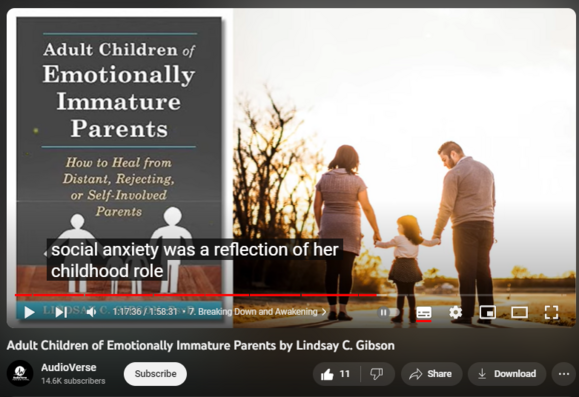 https://www.youtube.com/watch?v=_mdv9nL4UFA
Adult Children of Emotionally Immature Parents: How to Heal from Distant, Rejecting, or Self-Involved Parents by Lindsay C. Gibson

Individuals who were raised by emotionally immature, unreachable, or self-centered parents might experience enduring emotions such as resentment, isolation, betrayal, or abandonment. One might recollect their childhood as a period characterized by unfulfilled emotional needs, disregard for their emotions, or the assumption of adult-level obligations as a means of compensating for the actions of their parents. You have the capacity to recover from these traumas and progress in your life.

Clinical psychologist Lindsay Gibson reveals the detrimental consequences that can result from emotionally immature or unavailable parents in this ground-breaking book. You will observe how these parents instill a sense of neglect in their children and learn how to recover from the anguish and confusion that your childhood caused. By overcoming the emotional immaturity exhibited by your parents, you can regain your authentic self, regulate your responses towards them, and prevent feelings of disappointment. You will ultimately discover how to establish positive, fresh relationships in order to improve your existence.

Four distinct kinds of difficult parents are identified: